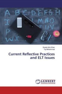 Current Reflective Practices and ELT Issues