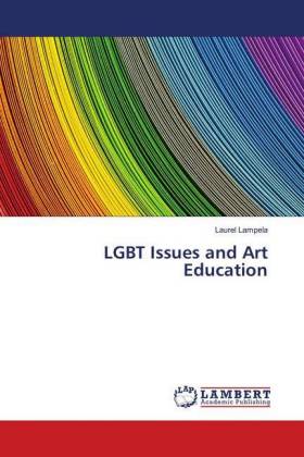 LGBT Issues and Art Education