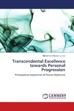 Transcendental Excellence towards Personal Progression