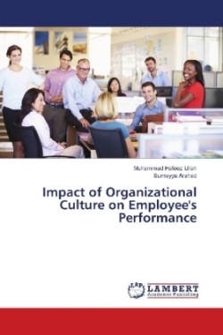 Impact of Organizational Culture on Employee's Performance