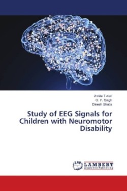 Study of EEG Signals for Children with Neuromotor Disability