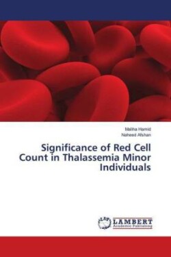 Significance of Red Cell Count in Thalassemia Minor Individuals