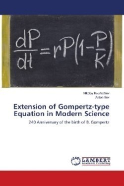 Extension of Gompertz-type Equation in Modern Science