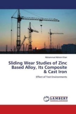 Sliding Wear Studies of Zinc Based Alloy, Its Composite & Cast Iron