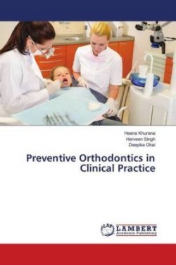 Preventive Orthodontics in Clinical Practice