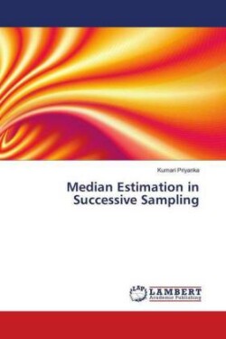 Median Estimation in Successive Sampling