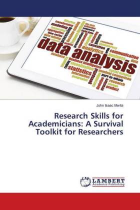 Research Skills for Academicians: A Survival Toolkit for Researchers