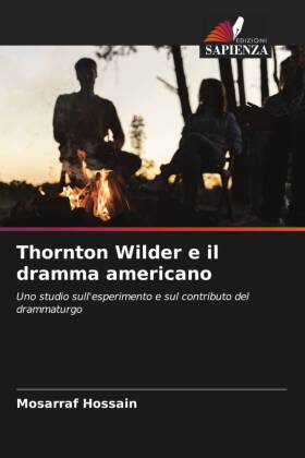 Thornton Wilder e il dramma americano