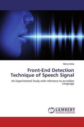 Front-End Detection Technique of Speech Signal