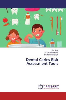 Dental Caries Risk Assessment Tools