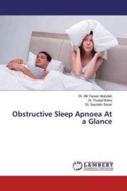 Obstructive Sleep Apnoea At a Glance