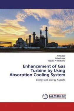 Enhancement of Gas Turbine by Using Absorption Cooling System