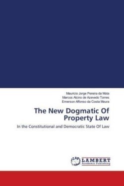New Dogmatic Of Property Law
