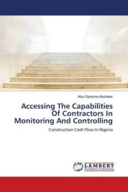 Accessing The Capabilities Of Contractors In Monitoring And Controlling