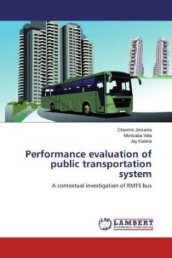 Performance evaluation of public transportation system