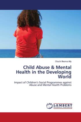 Child Abuse & Mental Health in the Developing World