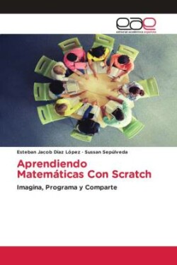 Aprendiendo Matemáticas Con Scratch