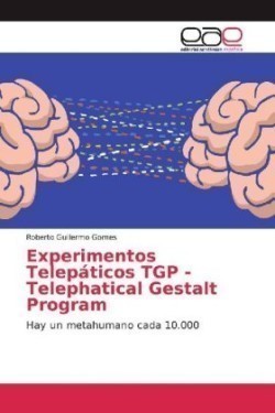 Experimentos Telepáticos TGP - Telephatical Gestalt Program