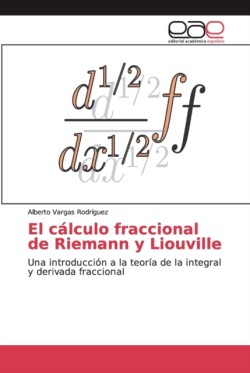 cálculo fraccional de Riemann y Liouville