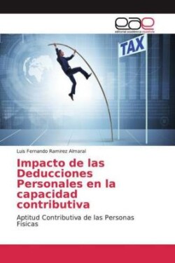 Impacto de las Deducciones Personales en la capacidad contributiva