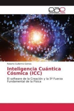 Inteligencia Cuántica Cósmica (ICC)