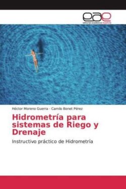 Hidrometría para sistemas de Riego y Drenaje