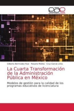Cuarta Transformación de la Administración Pública en México