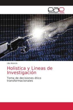 Holistica y Lineas de Investigación