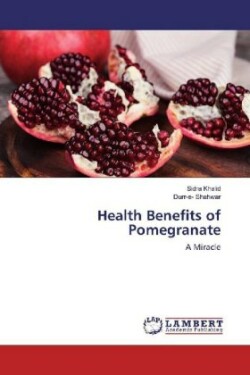 Health Benefits of Pomegranate