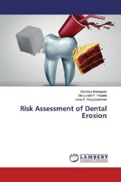 Risk Assessment of Dental Erosion