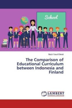 The Comparison of Educational Curriculum between Indonesia and Finland