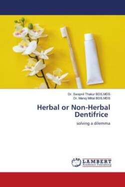 Herbal or Non-Herbal Dentifrice