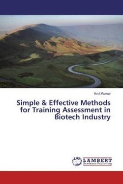 Simple & Effective Methods for Training Assessment in Biotech Industry