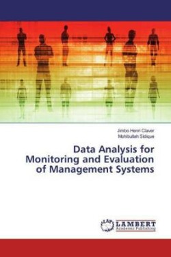 Data Analysis for Monitoring and Evaluation of Management Systems