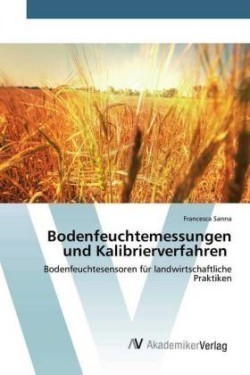 Bodenfeuchtemessungen und Kalibrierverfahren