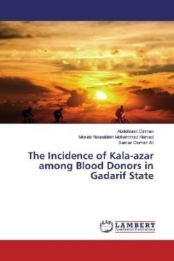 Incidence of Kala-azar among Blood Donors in Gadarif State