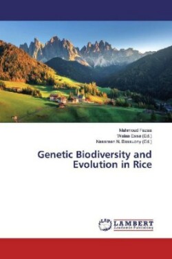 Genetic Biodiversity and Evolution in Rice