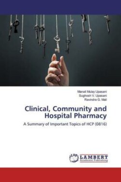 Clinical, Community and Hospital Pharmacy