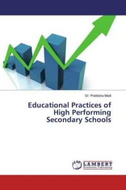 Educational Practices of High Performing Secondary Schools