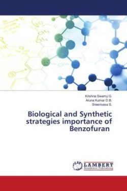 Biological and Synthetic strategies importance of Benzofuran