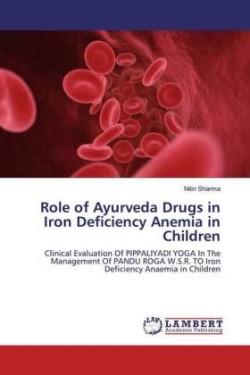 Role of Ayurveda Drugs in Iron Deficiency Anemia in Children