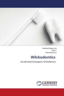 Wilckodontics