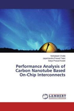 Performance Analysis of Carbon Nanotube Based On-Chip Interconnects