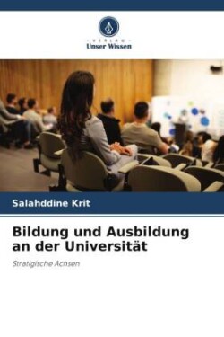 Bildung und Ausbildung an der Universität