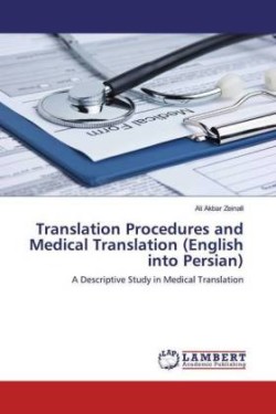 Translation Procedures and Medical Translation (English into Persian)