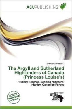 Argyll and Sutherland Highlanders of Canada (Princess Louise's)