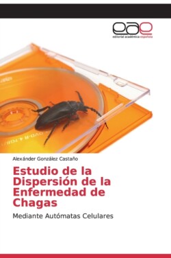 Estudio de la Dispersión de la Enfermedad de Chagas