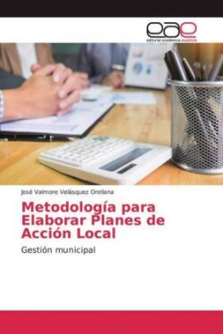 Metodología para Elaborar Planes de Acción Local