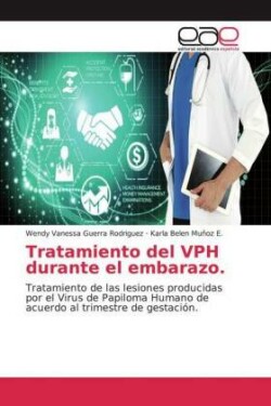 Tratamiento del VPH durante el embarazo.