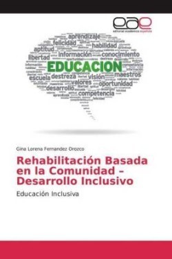 Rehabilitación Basada en la Comunidad -Desarrollo Inclusivo